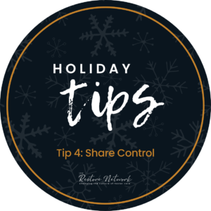 Holiday Tip #4: Share Control