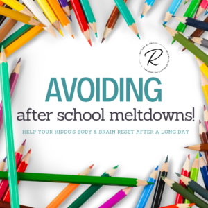 Avoiding After School Meltdowns