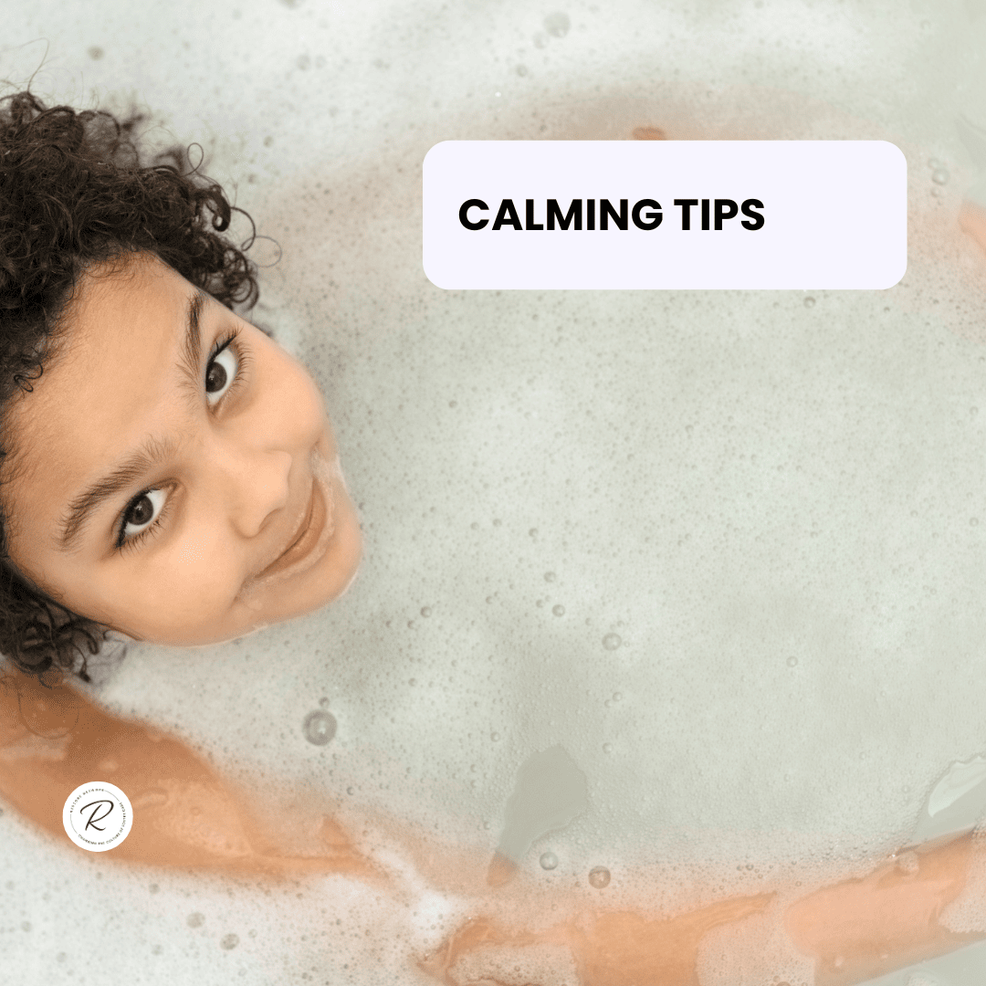 Calming Tips