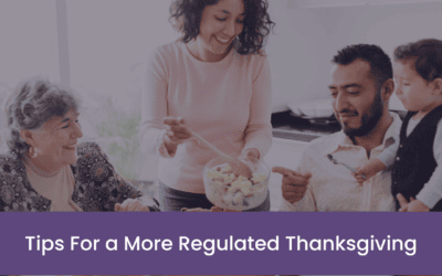Tips for a More Regulated Thanksgiving Break!